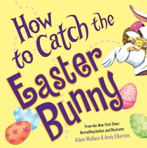 How to catch the Easter Bunny by 