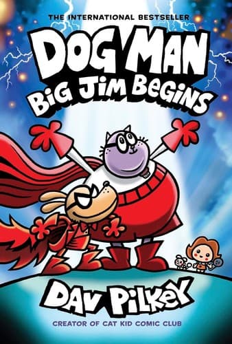 Dog Man : Big Jim Begins by 