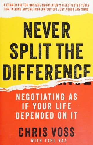 Never Split the Difference by 