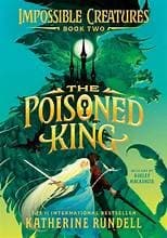 The Poisoned King by
